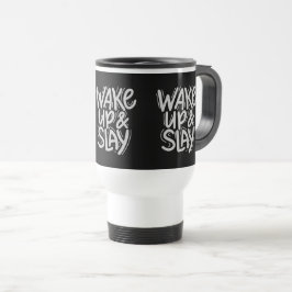 Travel Mug – WAKE UP & SLAY Bold Motivational トラベルマグ