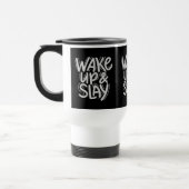 Travel Mug – WAKE UP & SLAY Bold Motivational トラベルマグ (左)