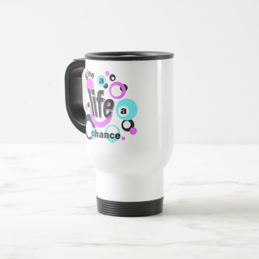 Travel mug with a pro-life message. トラベルマグ (正面左)