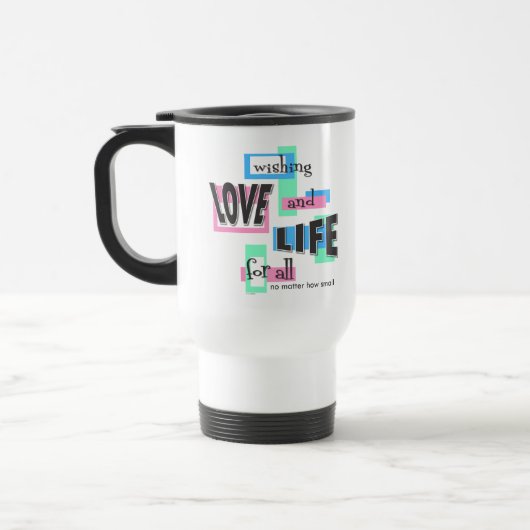 Travel mug with a pro-life message. トラベルマグ (左)