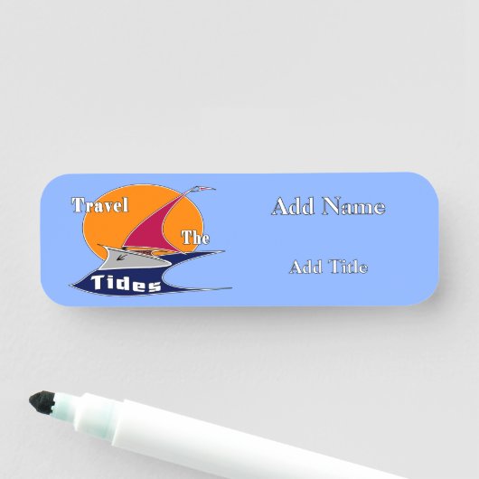 Travel the tides  名札 (インサイチュ)