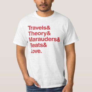 Travels& Theory& Marauders& Beats&愛 Tシャツ