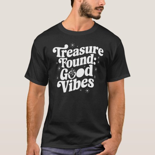 Treasure Found: Good Vibes Tシャツ (正面)