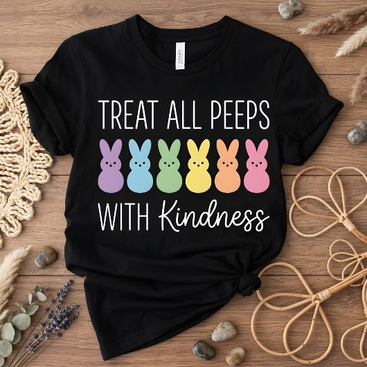 Treat All Peeps With Kindness Easter Teacher Tシャツ