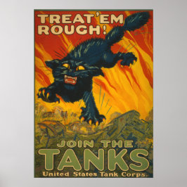 Treat 'em Rough - Join the Tanks ポスター