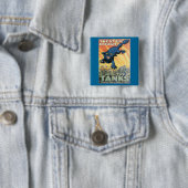 Treat 'Em Rough - Join the Tanks! 缶バッジ (インサイチュ)