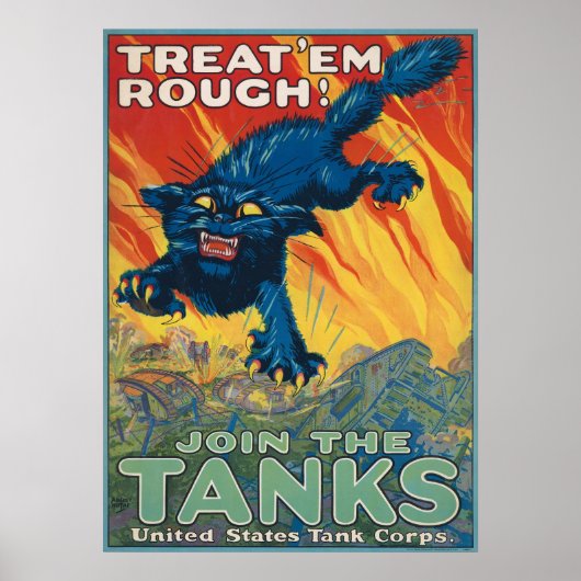 Treat 'Em Rough - Join The Tanks Poster ポスター (正面)