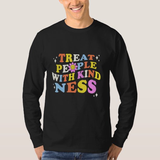 Treat People With Kindness Retro Awesome Kindness  Tシャツ (正面)