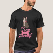 Treat Yourself Boston Terrier Tシャツ (正面)
