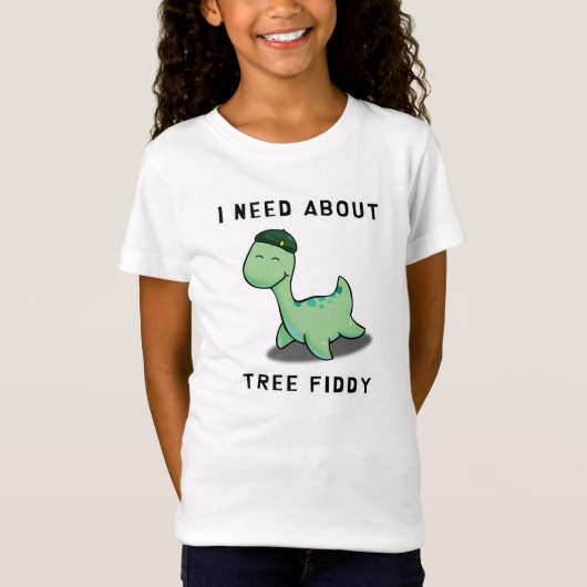 TREE FIDDY - LOCH NESS MONSTERが必要です Tシャツ (正面)