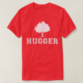Tree Hugger Green Environmental Nature Funny Gift Tシャツ (デザイン正面)