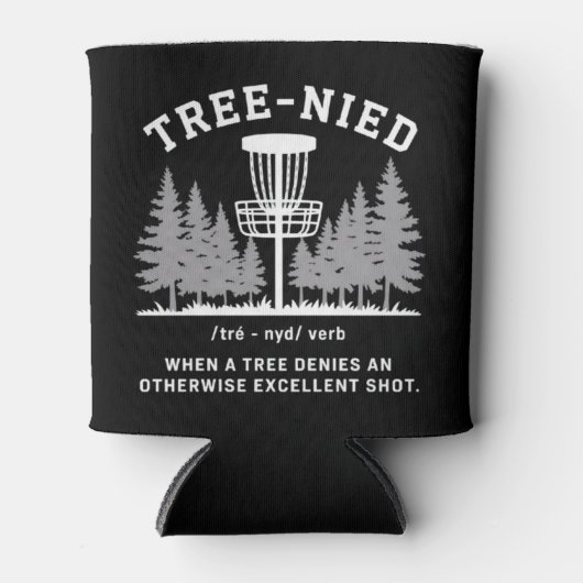 Tree Nied Disc Golf Funny Stupid Tree-nied  缶クーラー (正面)