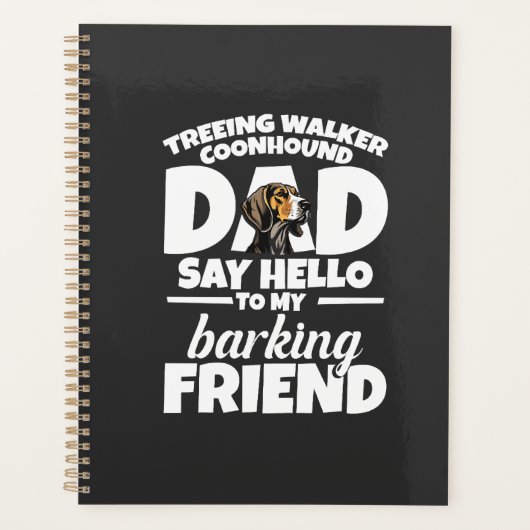 Treeing Walker Coonhound Dad Dad Say Hello プランナー手帳 (正面)