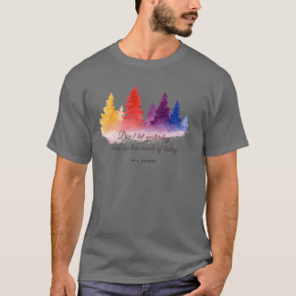 Trees and quote retro tシャツ