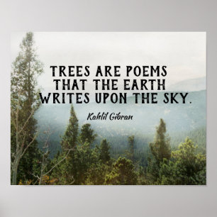 Trees Are Poems literary Kahlil Gibran quote ポスター