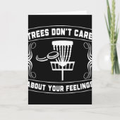 Trees Don't Care About Your Feelings Disc Golf Ske カード (正面)