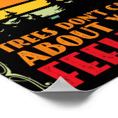 Trees Don't Care About Your Feelings Disc Golf Ske ポスター (角)