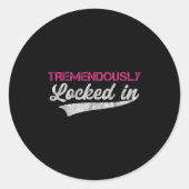 Tremendously Locked In  ラウンドシール (正面)