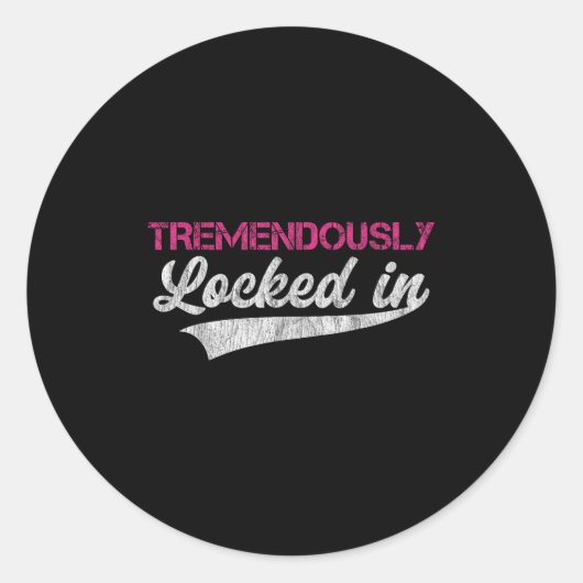 Tremendously Locked In  ラウンドシール (正面)