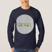 Trending Money Tシャツ (正面)
