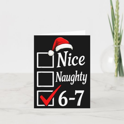 Trendy 6-7 Meme Nice Naughty 67 Christmas Funny Gr カード (正面)