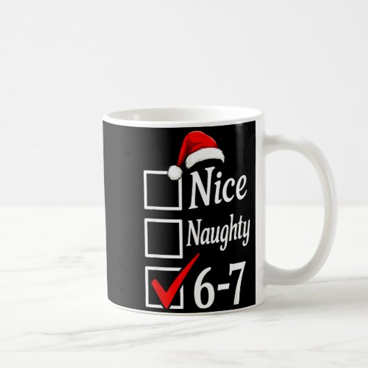 Trendy 6-7 Meme Nice Naughty 67 Christmas Funny Gr コーヒーマグカップ (右)