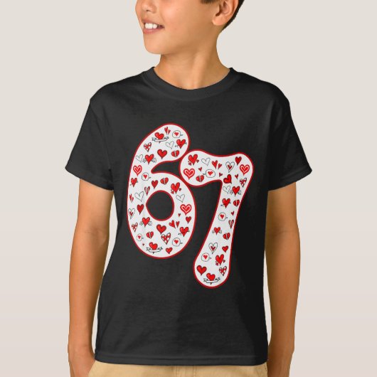 Trendy 6 7 Meme Six Seven Valentines Day 6 7  Tシャツ (正面)