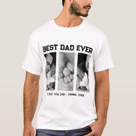 Trendy Custom Best Dad Ever Photo Baby Name &Year Tシャツ