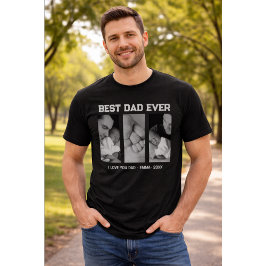 Trendy Custom Best Dad Ever Photo Baby Name &Year Tシャツ