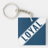 Trendy Custom LOYAL Text Statement Keyring Accesso キーホルダー (正面)