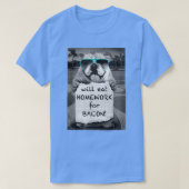 Trendy Graphic Bulldog Will Eat Homework For Bacon Tシャツ (デザイン正面)