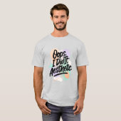 Trendy Lifestyle Social Humor T-Shirt Tシャツ (正面フル)