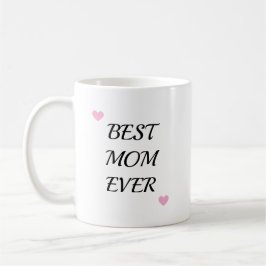 Trendy Mother Best Mom Ever Keepsake コーヒーマグカップ