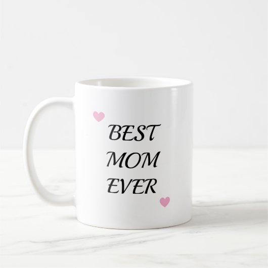 Trendy Mother Best Mom Ever Keepsake コーヒーマグカップ (左)