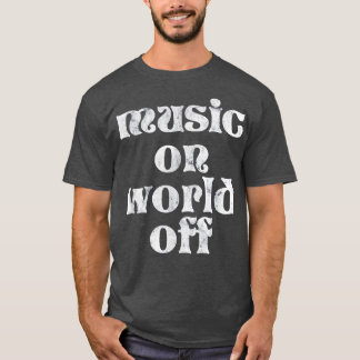 Trendy Music On World Off Vintage  Tシャツ