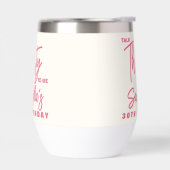 Trendy Pink Talk Thirty To Me 30th Birthday (左面)