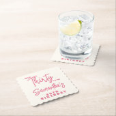 Trendy Pink Talk Thirty To Me 30th Birthday ペーパーコースター (インサイチュ)