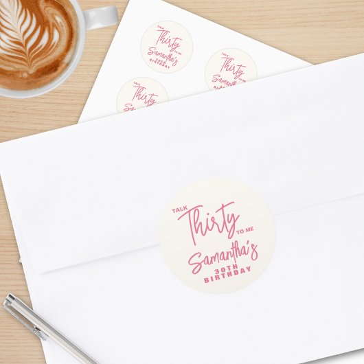 Trendy Pink Talk Thirty To Me 30th Birthday ラウンドシール