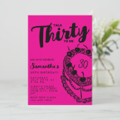 Trendy Pink Talk Thirty To Me 30th Birthday 招待状 (スタンド正面)