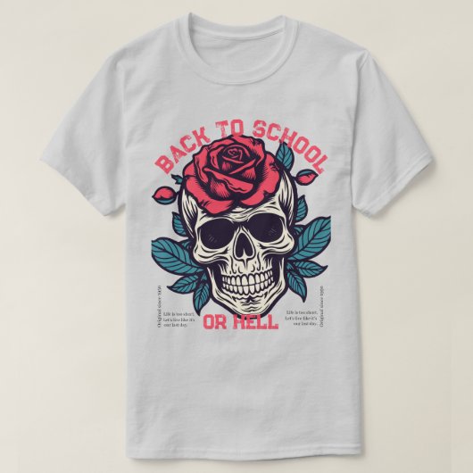 Trendy retro skull with floral Life is too short  Tシャツ (デザイン正面)