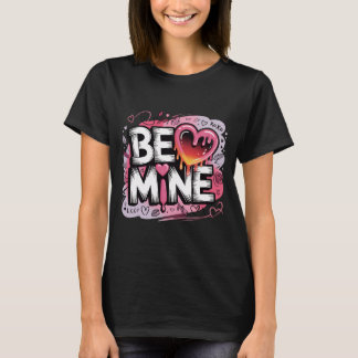 Trendy Valentine's Day Shirt Be Mine Streetwear Ae Tシャツ