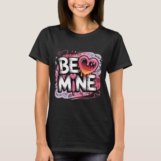 Trendy Valentine's Day Shirt Be Mine Streetwear Ae Tシャツ (正面)