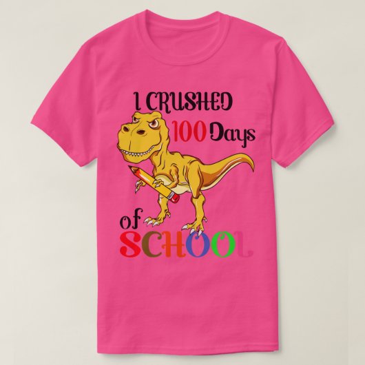 TRex恐竜Iは学校の100の日を粉砕 Tシャツ (デザイン正面)