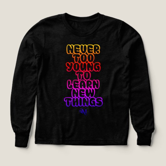 Tri-Blend Shirt : Never Too Young (黒) (デザイン正面)