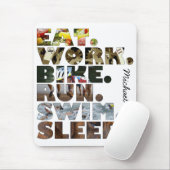 Triathleteは仕事のバイクの操業水泳の睡眠の日常生活を食べます マウスパッド (マウス)