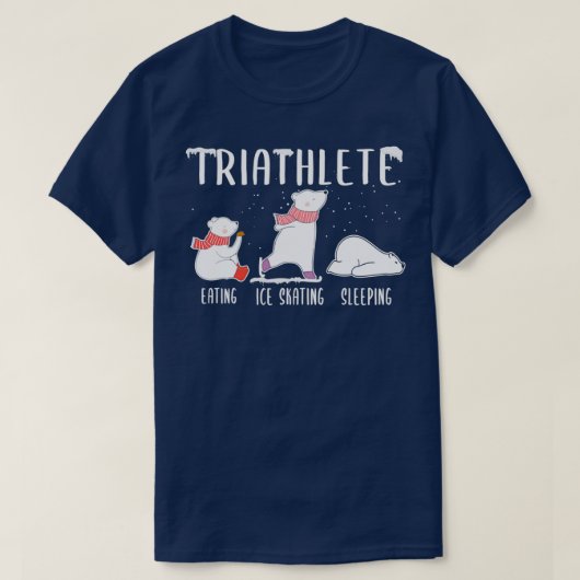 Triathlete Eating Ice Skating Sleeping Polar Bear  Tシャツ (デザイン正面)