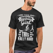 Triathlete Girls Funny Triathlon Tシャツ (正面)
