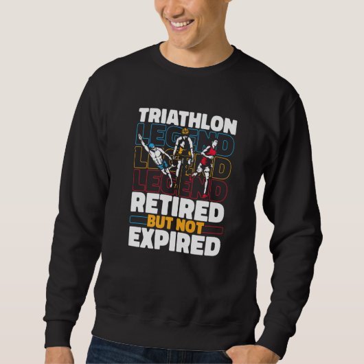 Triathlete Retired Running Swimming Cycling Triat スウェットシャツ (正面)