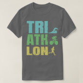 Triathlete Triathlon Traithlete Tri Gifts Tシャツ (デザイン正面)