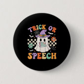 Trick Or Speech Halloween Slp Retro Speech Therapy 缶バッジ (正面)